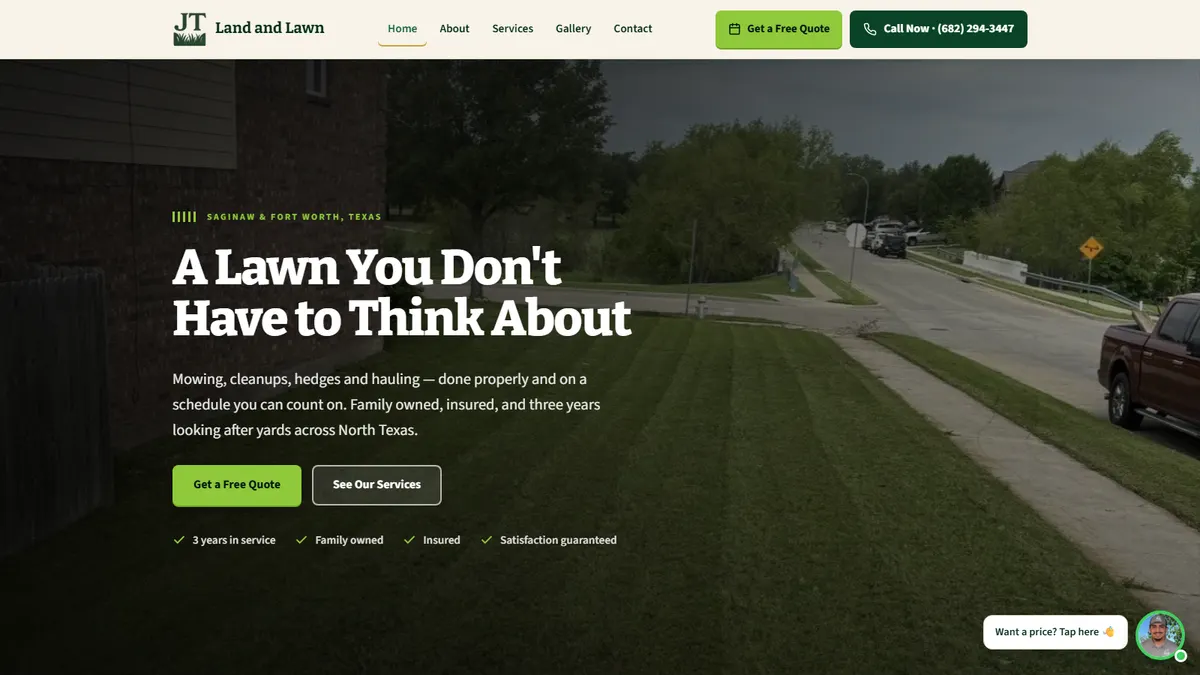 JT Land and Lawn home page with a Call Now button and a Get a Free Quote button, a lawn care website built for a Texas mowing business